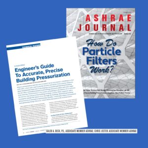 Cover of ASHRAE Journal issue with a technical feature by Caleb Deck and Chris Jester, associate members of ASHRAE.
